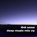 Oct 2020 deep music mix 79