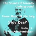 The Sound Of The UnderGround #Stay DeeP By DJ AdnAne