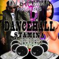 Dancehall Stamina (HD) Street Mix(2015) - Stamina DjStaminator