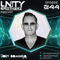 Unity Brothers Podcast #244 [GUEST MIX BY JOEY DOMINGO]
