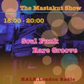 Soul Funk Rare Groove : DJ Mastakut on HALE.London Radio 2022/05/31