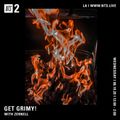 Get Grimy w/ Zernell - 19th August 2020