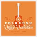 FOLK FUNK & TRIPPY TROUBADOURS VOLUME 53