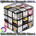 DjMcMaster Dance (Mc)Master (Short)Mix Volume 9