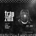 Trap Zilla Episode 1