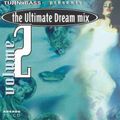 Turn Up The Bass Presents: The Ultimate Dream Mix Vol.2 (1994)