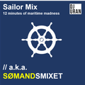Sailor Mix // a.k.a. SØMANDSMIXET