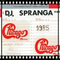 Chicago (BO) 1985 Dj Spranga