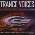 Trance Voices II - The Greatest Vocal Trance Anthems (2001) CD1