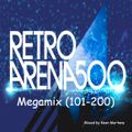 Retro Arena Top 500 Megamix (101-200)