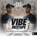 @DJDAYDAY_ / The Vibe Mixtape Vol 1 [R&B, Hip Hop, UK Rap, Afro Beats, Dancehall & Bashment]