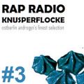 Rap Radio Knusperflocke #3 - Ostberlin Androgyn's finest selection | Mixtape #1 Special | Tape Set
