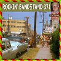 ROCKIN' BANDSTAND 371