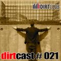 dirtcast #021 - tim tor (blue code records) - 11-07-2010