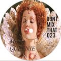 D.M.T Vol 23 Mixed by QUEENIE