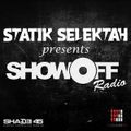 DJ Statik Selektah x iDstroy - Showoff Radio (SiriusXM) - 2018.08.09