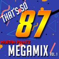THAT'S SO '87 MEGAMIX Vol. 1