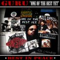 DJ MODESTY - GURU (GANG STARR) - ONE OF THE BEST YET (REST IN PEACE) BEST OF MIXTAPE