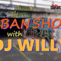 The Urban Show Episode #009 September 28th 2021 - DJ Willy AKA Universal Will