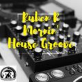 Ruben R Mornin' House Groove