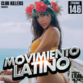 Movimiento Latino #146 - DJ Maxx (Reggaeton Mix)