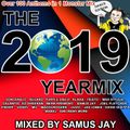 Samus Jay Presents - The Yearmix 2019 PART B