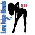DJ EIGHT NINE PRESENTS: LOVE JUICE BLENDS VOL 7
