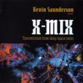 X-MIX-9 - Kevin Saunderson - Transmission From Deep Space Radio