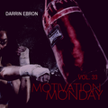 Monday Motivation 33