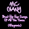 DJ GIANY - Best Hip Hop Songs Of All The Times (MEGAMIX)