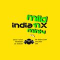 indianX - Mild N Minty NA81 tm-radio.com August 2021