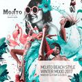 Mojito Beach Style Winter Mood 2017 By Dj V-Dat & Dj BJ'S