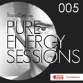 TrancEye pres. Pure Energy Sessions (Episode 005)