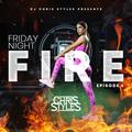 Friday Night Fire Episode 5 (Clean)