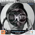 Addictions and Other Vices 380 - Bombshell Radio RB