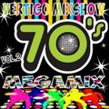 DJ Vertigo - 70's Mixshow Megamix Vol 2 (Section The 70's)