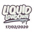 Liquid Lowdown 17-02-2020 on New Zealand's Base FM 107.3