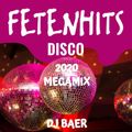 DJ Baer Fetenhits Disco 2020 Megamix