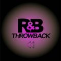 R&B THROWBACKS #5