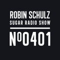 Robin Schulz | Sugar Radio 401