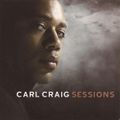 CARL CRAIG - SESSIONS - PART II - #DJ-Mix #Detroit #House #Nu Disco