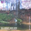 All About Our Love w/ Harriet Brown - 29th January 2021