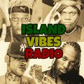 ISLAND VIBES RADIO vol.71 (2021 Dancehall Riddim)