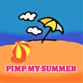 PIMP MY SUMMER