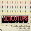 Ulticut Ups - The United States AYB Force Play Dig-A-Dig-A-Doo [2004]