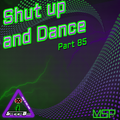 Shut up and Dance (Part 85)
