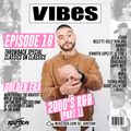 VIBES EP.16 (2000'S R&B) (PART 1)