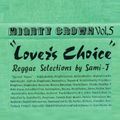 MIGHTY CROWN - MIX TAPE vol.5 Lover's Choice