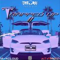 TRAPPED UP 2