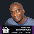 Omotosho - Sunday Shoutin 31 MAY 2020